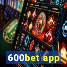 600bet app